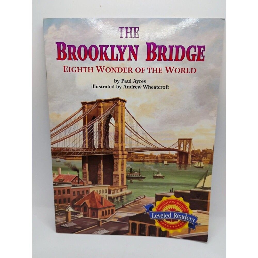 The Brooklyn Bridge Eighth Wonder Of The World, Paul Ayers, 2004, Paperback